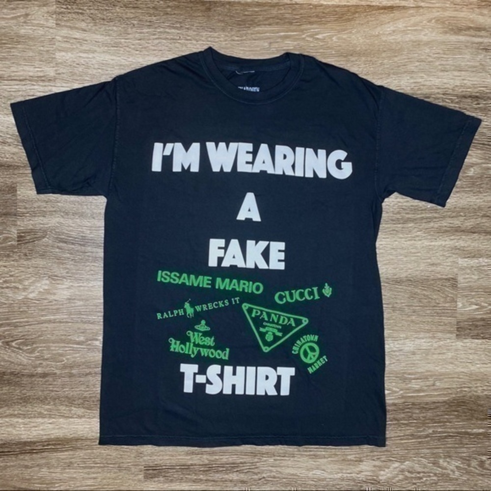 Men’s Chinatown Unreleased -I’m Wearing A Fake Tee